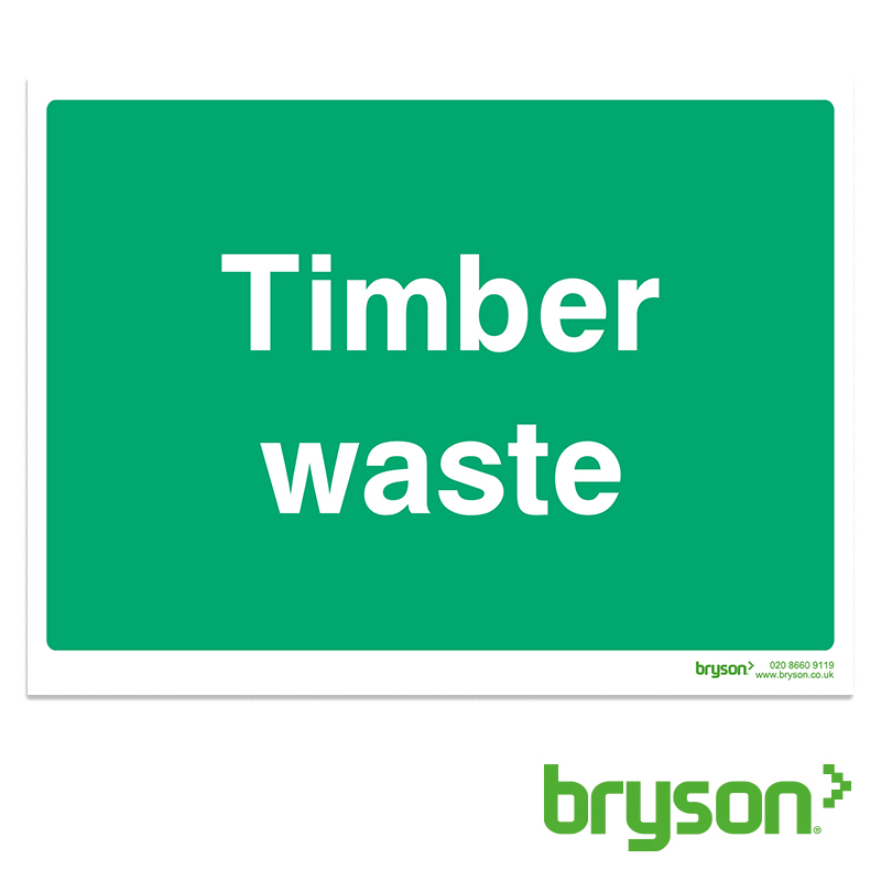 Timber Waste Sign