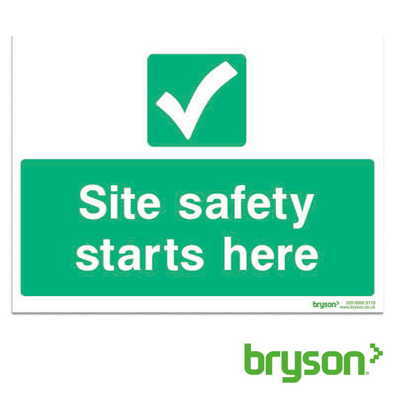 Site Safety Starts Here Sign